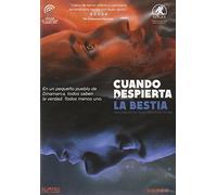Cuando Despierta La Bestia