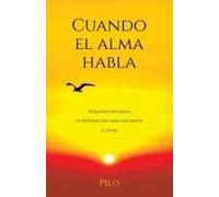 Cuando El Alma Habla