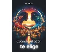 Cuando el azar te elige