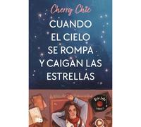 Cuando El Cielo Se Rompa Y Caigan Las Estrellas / When The Sky Breaks And The Stars Fall