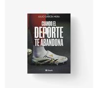 Cuando el deporte te abandona