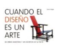 Cuando El Diseño Es Un Arte - Hodge, Susie Hodge, Susie (Auteur)