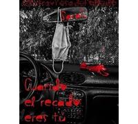 Cuando el Recado Eres Tú