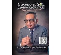 CUANDO EL SOL CAMINÓ HACIA ATRÁS: Nada cambia, excepto todo