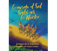 Cuando El Sol Salió En La Noche