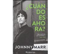 ¿Cuándo Es Ahora? Marr, Johnny (Auteur)