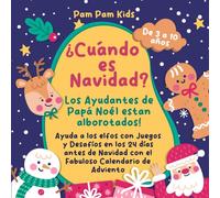 ¿Cuando es Navidad?: ¡Los Ayudantes de Papá Noel están alborotados! Ayuda a los elfos con Juegos y Desafíos en los 24 días antes de Navidad con el Fabuloso Calendario de Adviento