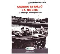 CUANDO ESTALLÃ“ LA NOCHE.