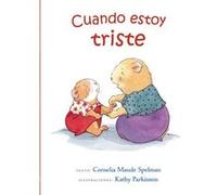 Cuando Estoy Triste - [Livre en VO] Spelman, C M (Auteur)
