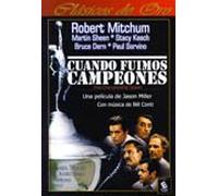 Cuando Fuimos Campeones (That Championship Season)