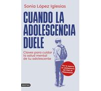 Cuando la adolescencia duele: Claves para cuidar la salud mental de tu adolescente