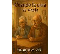 Cuando la casa se vacía