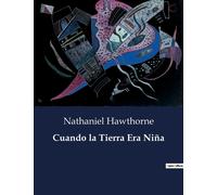 Cuando La Tierra Era Niña