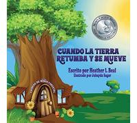 Cuando La Tierra Retumba Y Se Mueve (Spanish Edition)