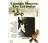 Cuando Las Leyendas Mueren [Import]