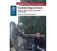 Cuando Llega La Hora - [Livre en VO] Sabadell Miguel (Auteur)