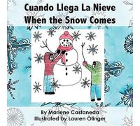Cuando Llega La Nieve When The Snow Comes
