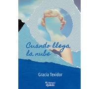 Cuando llega la nube