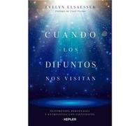 Cuando Los Difuntos Nos Visitan - [Livre en VO] Elsaesser, Evelyn (Auteur)