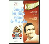 Cuando Los Niños Vienen De Marsella [Import]