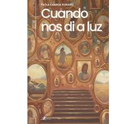 Cuando nos di a luz