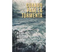 Cuando pase la tormenta