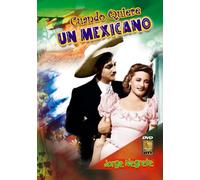 Cuando Quiere Un Mexicano