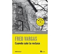 Cuando Sale La Reclusa - [Livre en VO] Vargas, Fred (Auteur)