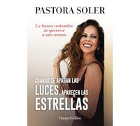 Cuando se apagan las luces, aparecen las estrellas