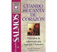 Cuando Se Canta De Corazon, Guias Para Explorar LA Biblia/Bible Discovery Guides