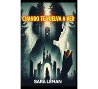 Cuando te vuelva a ver