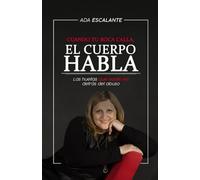 Cuando Tu Boca Calla, El Cuerpo Habla: Las Huellas Que Nadie Vio Detr¡S Del Abuso