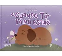 Cuando tú ya no estás