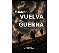 CUANDO VUELVA DE LA GUERRA