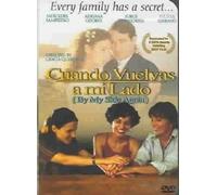 Cuando Vuelvas A Mi Lado (By My Side Again) - DVD Zone 1