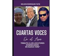 «CUARTAS VOCES» EN EL AIRE: Tributo a los locutores dominicanos en New York