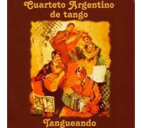 Cuarteto Argentino de Tango - Tangueando