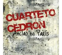 Cuarteto Cedron - Anclao En Paris