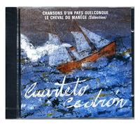 Cuarteto Cedron - Chansons D Un Pays Quelconque