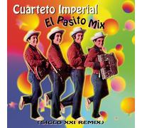 Cuarteto Imperial - El Pasito Mix Siglo Xxi [Import]