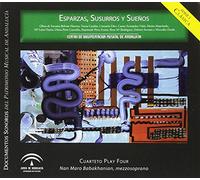 Cuarteto Play Four - Esparzas, Susurros Y Sueños Cuarteto Play Four [Import]