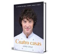 Cuatro casas/ 4 Homes: La Cocina De Jordi En Abac, Atempo, Angle Y Ten's/ Jordi's Kitchen at Abac, Atempo, Angle and Ten's