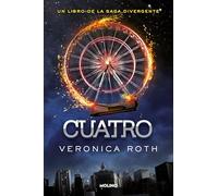 Cuatro/ Four: Un libro de la saga divergente/ A Divergent Collection