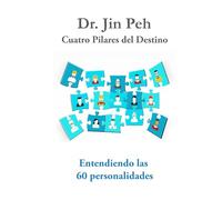 Cuatro Pilares del Destino Entiendo las 60 personalides