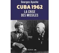 La crise des missiles de Cuba