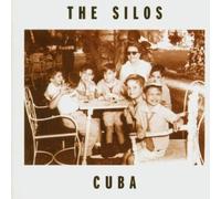 Cuba by The Silos (2002-09-24)