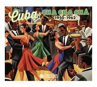 Artistes divers – Cuba Cha Cha Cha 1950-1962 – CD