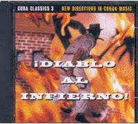 Cuba Classics / Vol.3 (New Directions In Cuban Music)