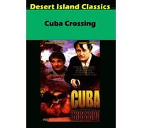 Cuba Crossing (Aka Oil, Kill Castro) [Digital Video Disc] Ntsc Format