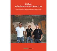 Cuba : Génération Reggaeton
